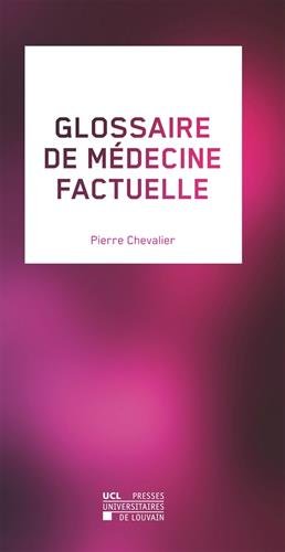 Glossaire de médecine factuelle by (Paperback)