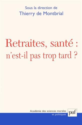 Retraites, santé