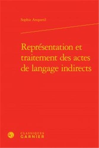 Représentation et traitement des actes de langage indirects