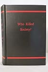 Who Killed Soceity?