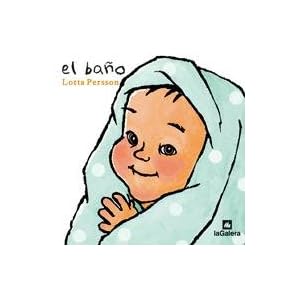 El Bano / The Bath (Spanish Edition)