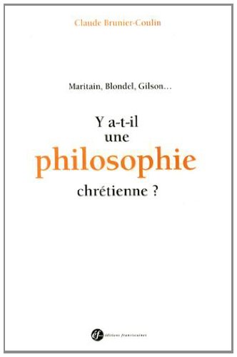 Y a-t-il une philosophie chrétienne ?