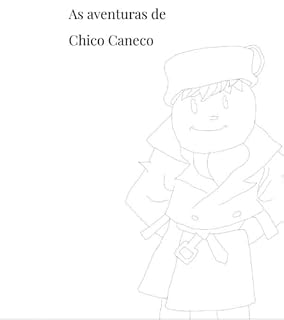 Livro As aventuras de Chico Caneco : E outros contos (Herofrenia)