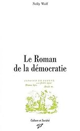 Le  roman de la démocratie