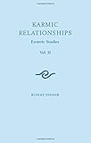 Karmic Relationships: Esoteric Studies 2 by 