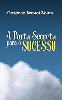 Livro A Porta Secreta para o Sucesso
