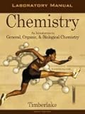 Laboratory Manual for General, Organic and Biological Chemistry, Timberlake, Karen, 0805329846