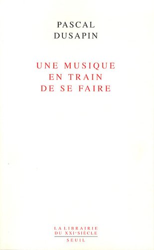 Une  musique en train de se faire