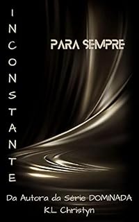 Livro ParaSempre (INCONSTANTE Livro 6)