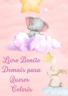 Livro Livro Bonito Demais Para Querer Colorir
