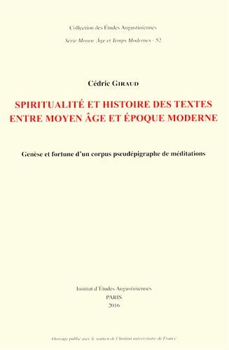 Spiritualité et histoire des textes entre Moyen âge et époque moderne