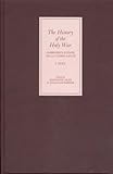 The History of the Holy War : Ambroise's Estoire de la Guerre Sainte, , 1843830019