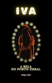 Livro Iva: A bela do Porto Geral
