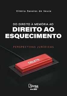 Livro Do direito à memória ao direito ao esquecimento: perspectivas jurídicas