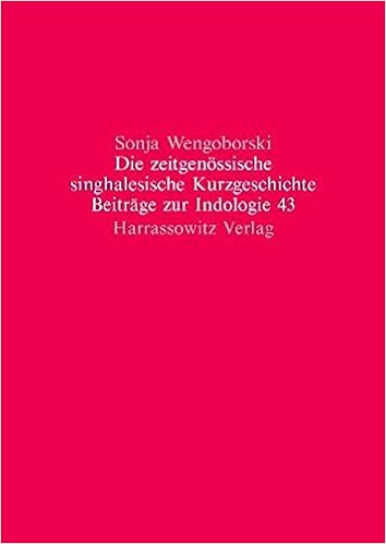 Die Zeitgenossische Singhalesische Kurzgeschichte Beitrage Zur Indologie Band 43 Amazon De Wengoborski Sonja Bucher
