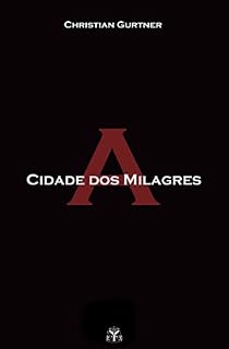 Livro A Cidade dos Milagres