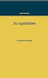 Du Capitalisme (French Edition) by David Guerlava