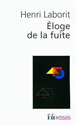 Éloge de la fuite