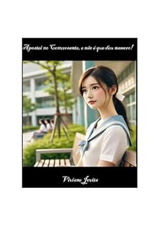 Livro Apostei no "Conversante", e não é que deu "namoro"!