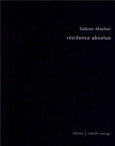 Résidence absolue
