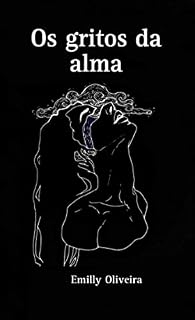 Livro Os gritos da alma