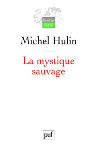 La  mystique sauvage