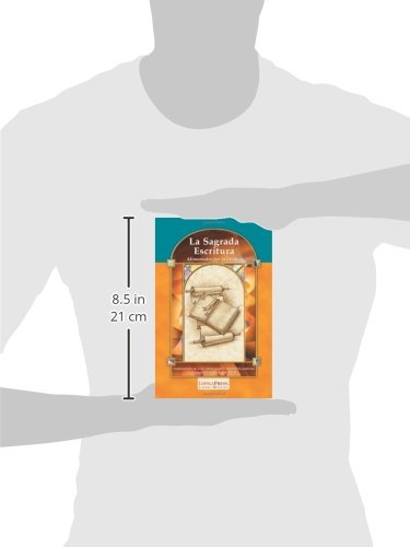 La Sagrada Escritura: Alimentados por la palabrad (Catholic Basics: A Pastoral Ministry Series) (Spanish Edition)