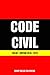 Code Civil Belge - Édition 2018 / 2019: Dernière version à jour (French Edition) by 