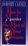 How to Murder the Man of Your Dreams