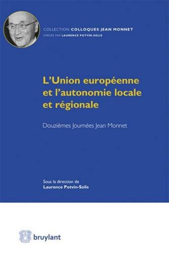 L' Union européenne et l'autonomie locale et régionale