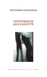 L' extatique de Jule & Juliette