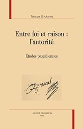 Entre foi et raison, l'autorité
