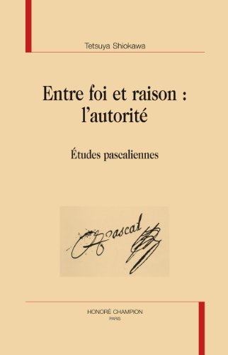Entre foi et raison, l'autorité