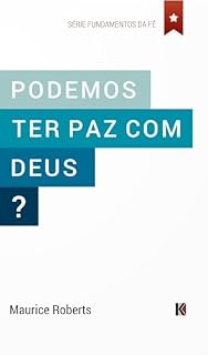 Livro Podemos ter Paz com Deus?
