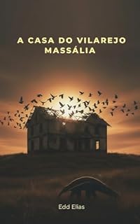 Livro A casa do vilarejo Massália
