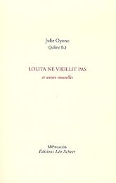 Lolita ne vieillit pas