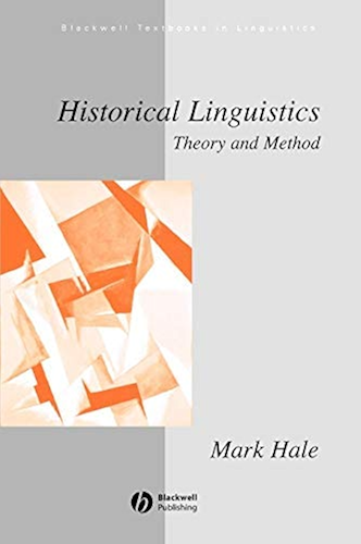 Download Historical Linguistics: Theory and Method (Blackwell Textbooks in Linguistics Book 2) (English Edition) PDF