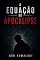 Livro A Equação do Apocalipse