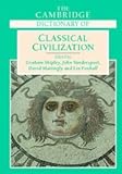 The Cambridge Dictionary of Classical Civilization by 