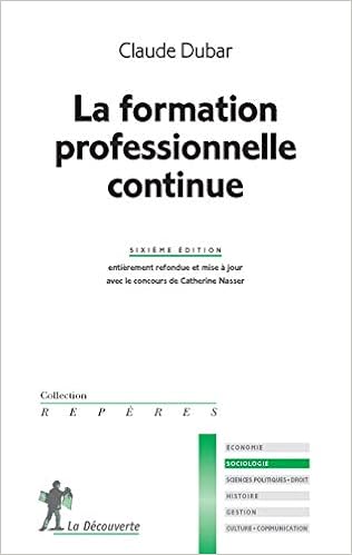 La Formation Professionnelle Continue Dubar Claude Nasser Catherine Amazon De Bucher