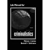 Lab Manual for Criminalistics 10th (Tenth) Edition bySaferstein Saferstein