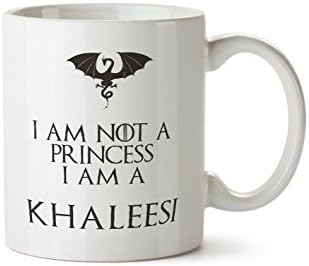 I am Not a Princess, I am a Khaleesi Mug Gift TV Ceramic Coffee Cup Tea 10oz