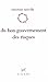 Du bon gouvernement des risques: Le droit et la question du risque acceptable (Voies du droit (les)) by 
