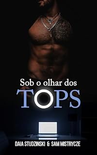 Livro Sob o Olhar dos Tops: Conto BDSM e Live NPC