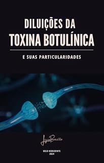 Livro Diluições da toxina botulínica e suas particularidades