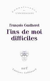 Fins de moi difficiles