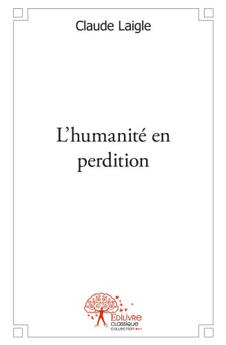 L' humanité en perdition