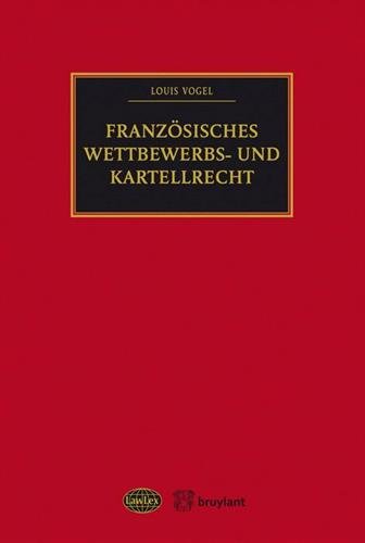 Französisches Wettbewerbs- und Kartellrecht