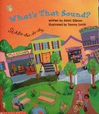 What's That Sound? 0439140676 Book Cover