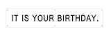 Maplelon IT is Your Birthday Banner, The Office Themed Birthday Party Sign